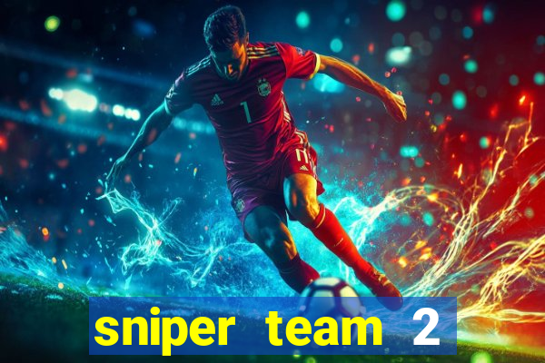 sniper team 2 click jogos